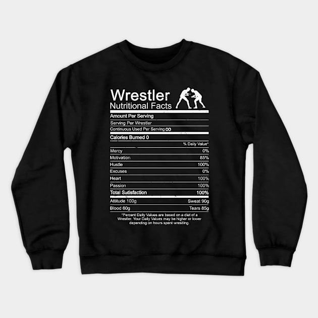 Wrestling Nutrition Facts Wrestler Gift Crewneck Sweatshirt by swissles